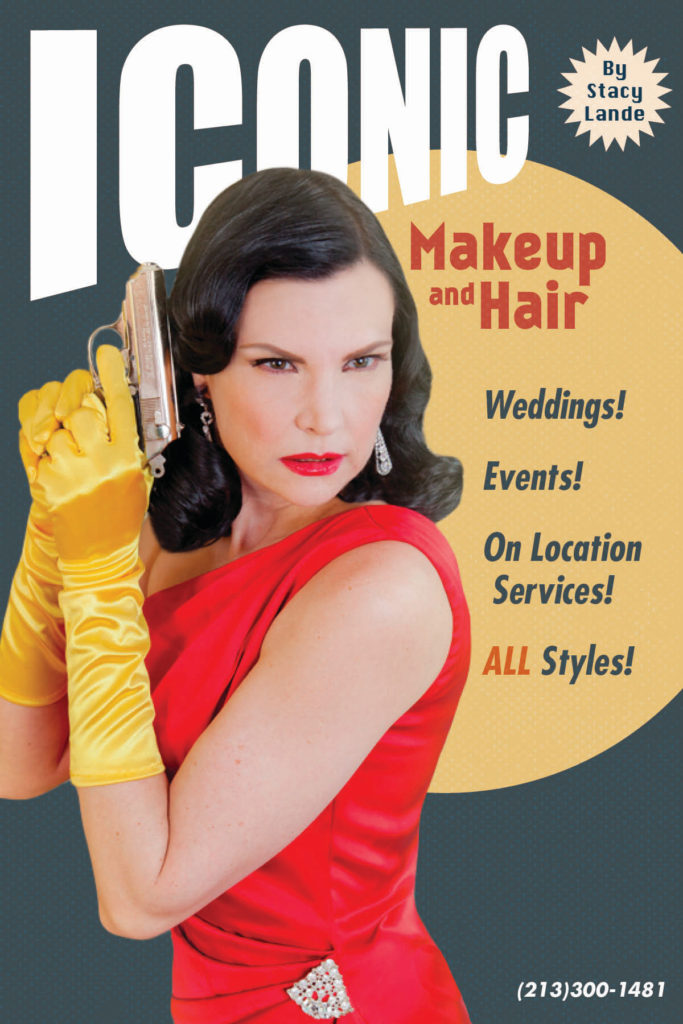graphic design of a pinup girl with vintage makeup and hair, holding a gun, with text that reads Iconic makeup and hair by Stacy Lande, for weddings, events, on location services.
